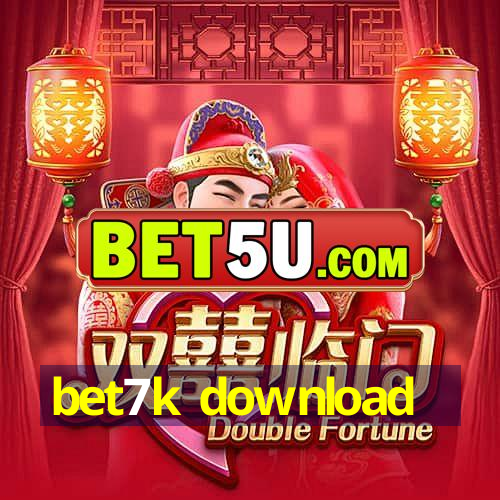 bet7k download